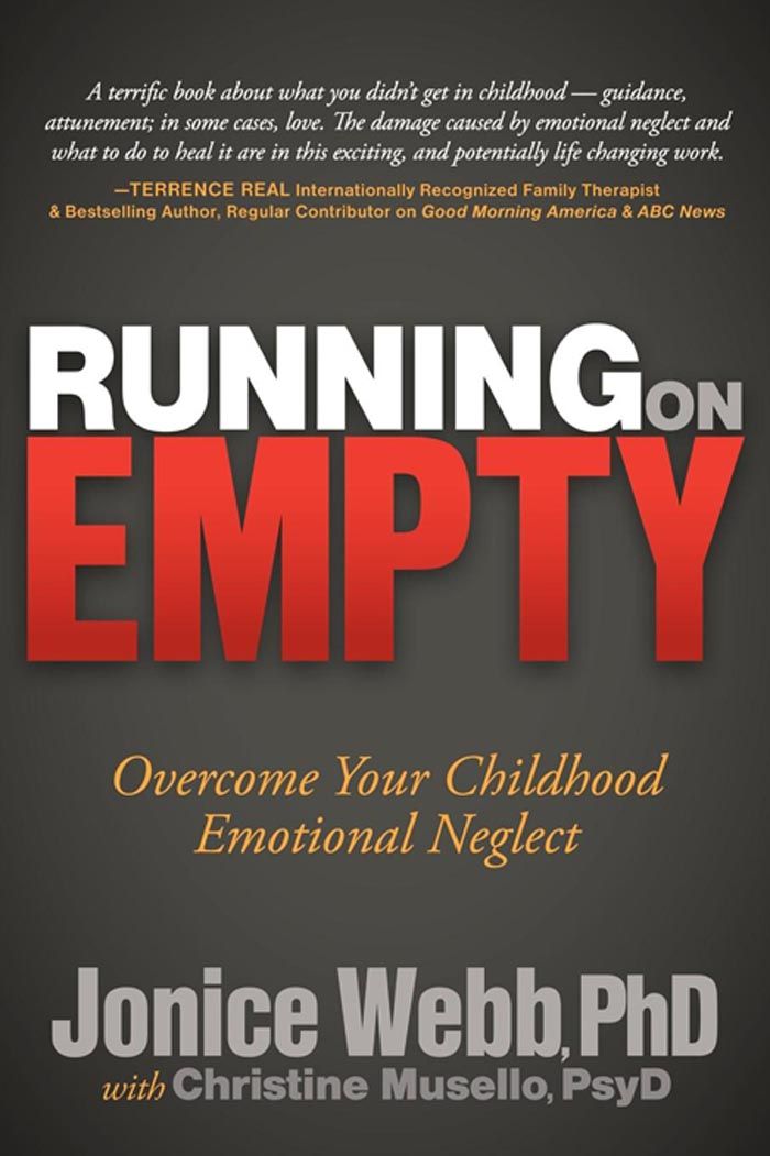Running on Empty: Overcome Your Childhood Emotional Neglect ebook cover