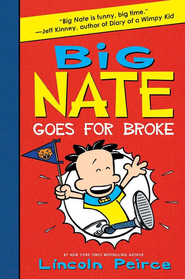 Big Nate Goes for Broke ebook cover