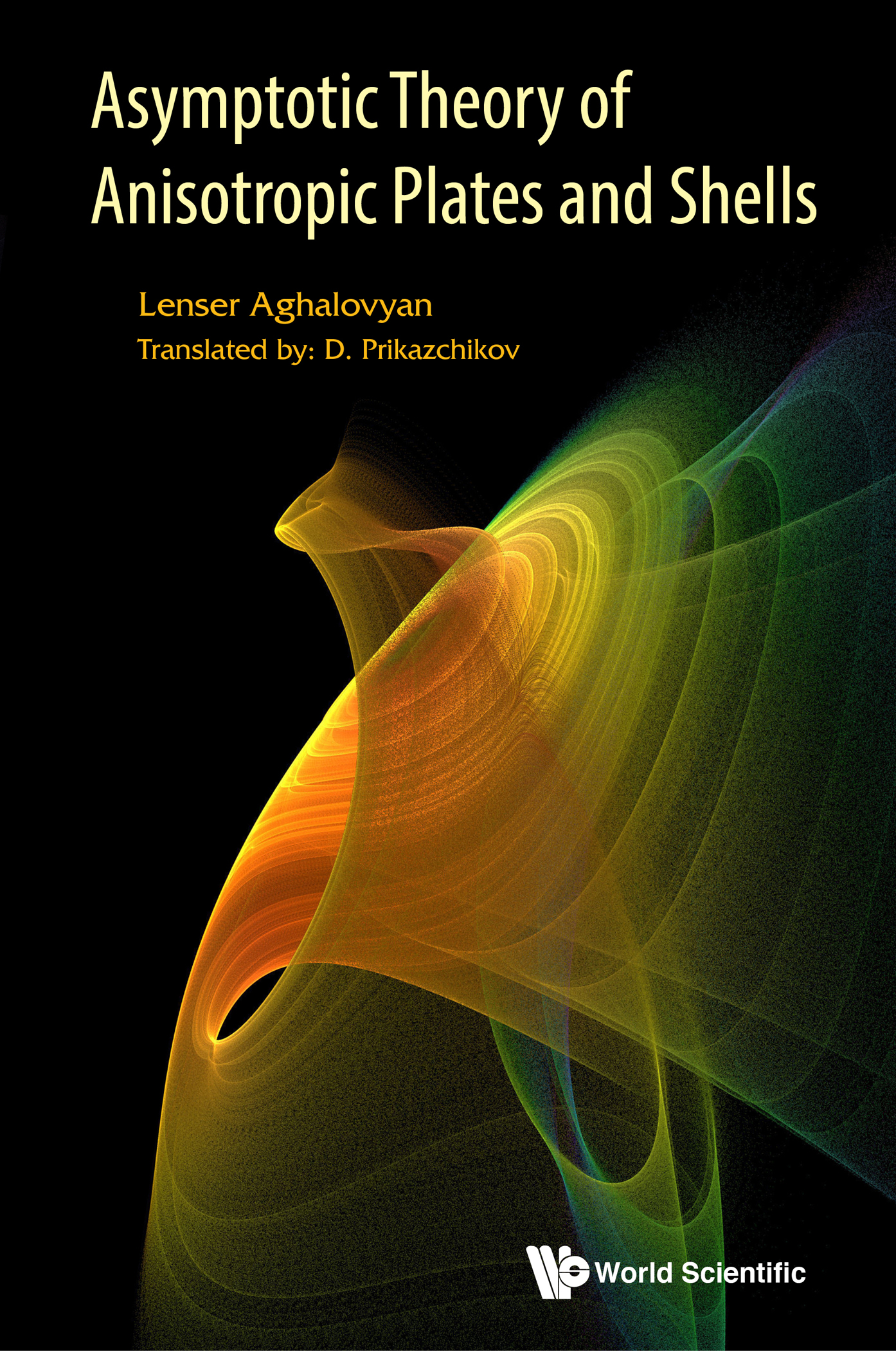 Asymptotic Theory of Anisotropic Plates and Shells ebook cover