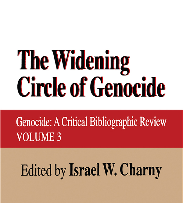 The Widening Circle of Genocide: Genocide - a Critical Bibliographic Review ebook cover