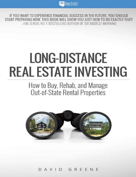 Long-Distance Real Estate Investing: How to Buy, Rehab, and Manage Out-of-State Rental Properties ebook cover