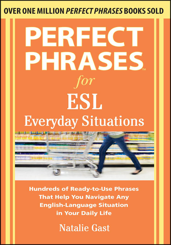 Perfect Phrases for ESL Everyday Situations: With 1,000 Phrases ebook cover