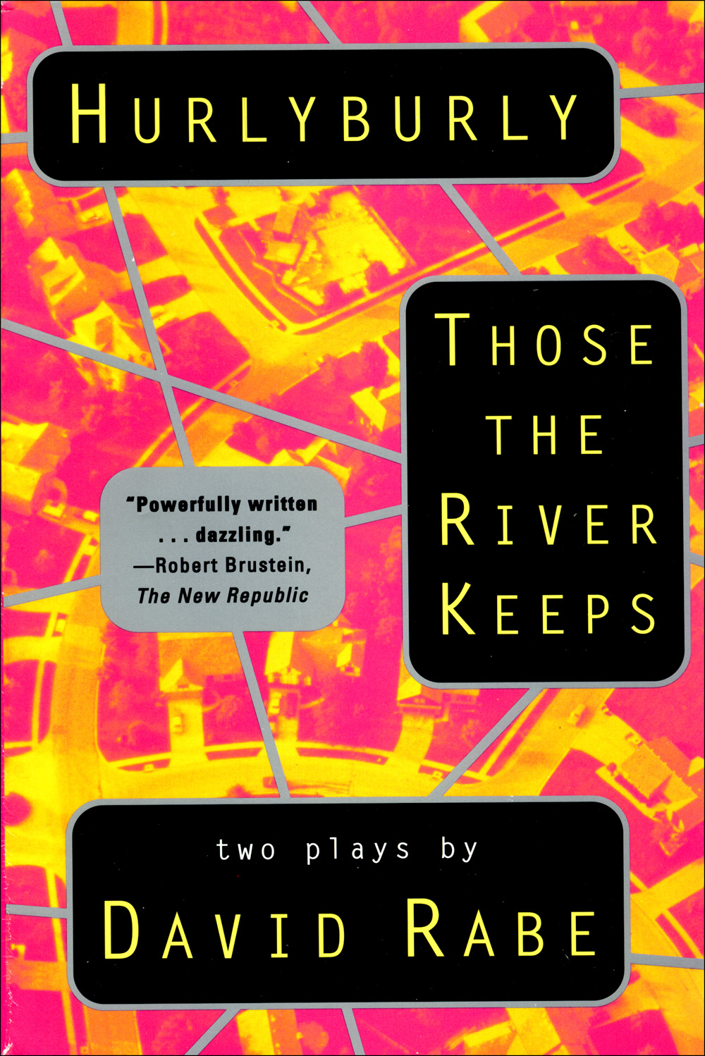 Hurlyburly and Those the River Keeps ebook cover