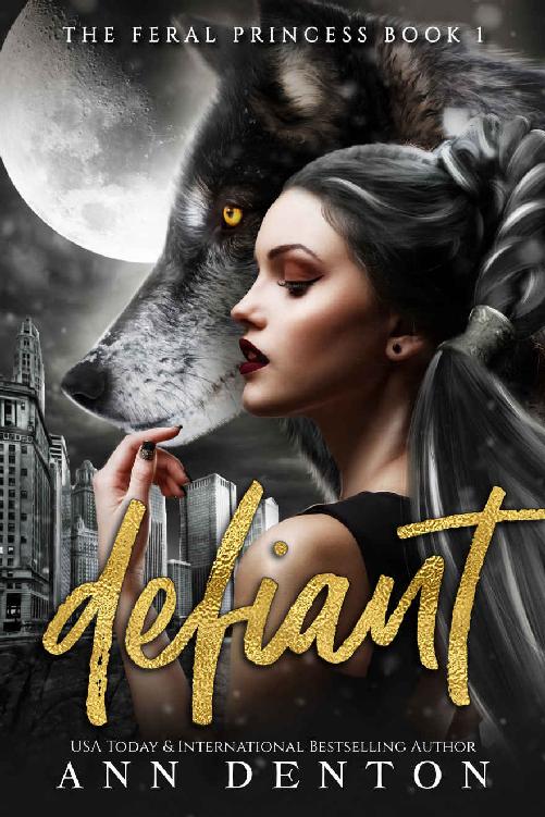 Defiant (The Feral Princess Book 1) ebook cover