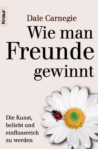 Wie man Freunde gewinnt &Acirc;&middot; Die Kunst beliebt und einflu&Atilde;&Yuml;reich zu werden ebook cover