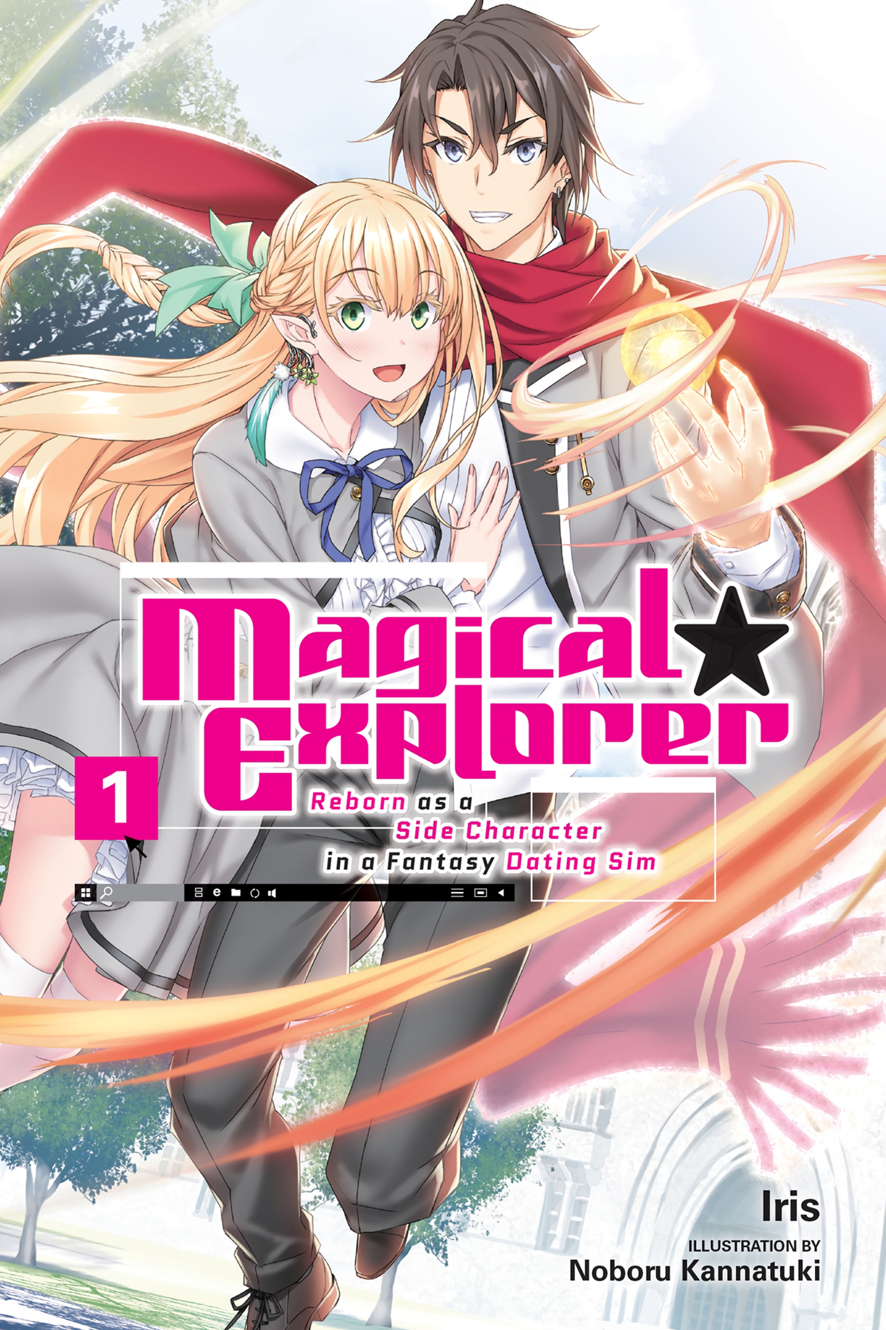 Magical&acirc;&tilde;&hellip;Explorer: Reborn as a Side Character in a Fantasy Dating Sim, Vol. 1 ebook cover