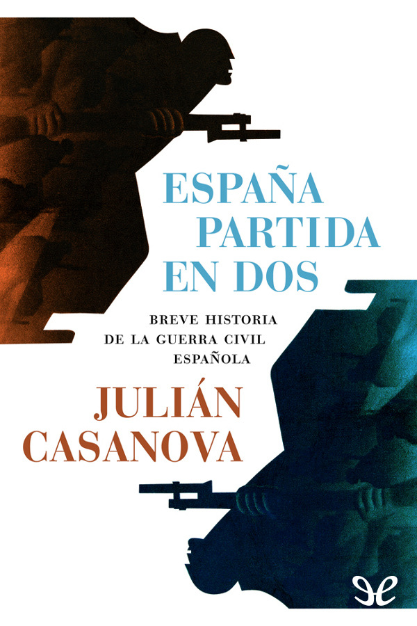 Espa&Atilde;&plusmn;a partida en dos ebook cover