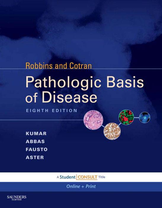 Robbins & Cotran Pathologic Basis of Disease, (Robbins Pathology) ebook cover
