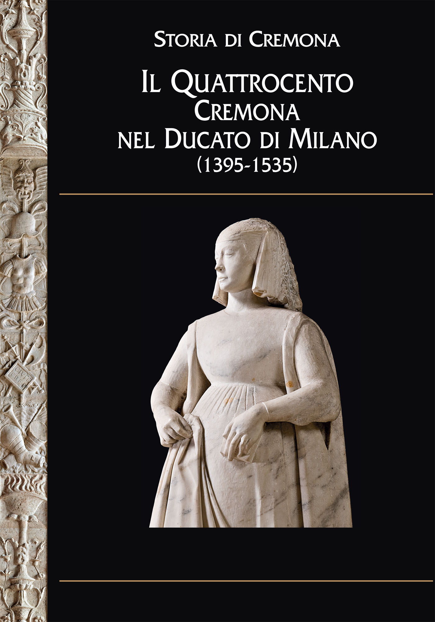 Storia di Cremona - Il Quattrocento Cremona nel Ducato di Milano ebook cover