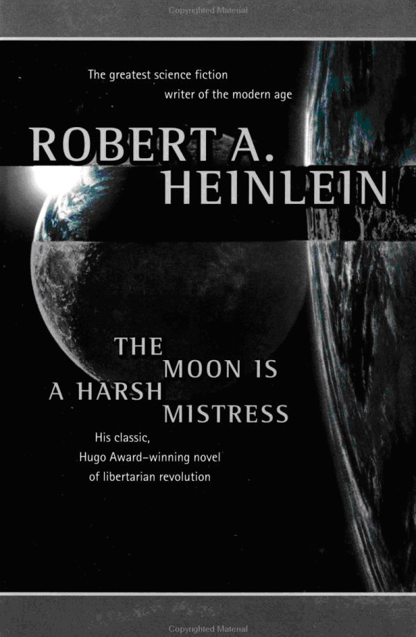 The Moon Is a Harsh Mistress ebook cover