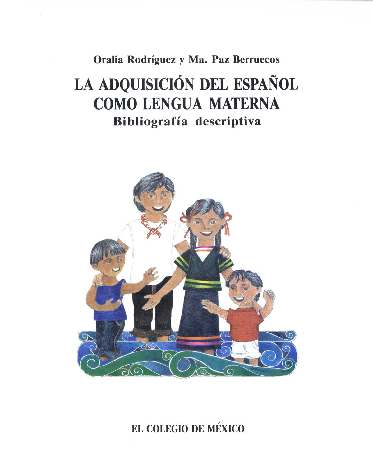 LA ADQUISICI&Atilde;&ldquo;N DEL ESPA&Atilde;&lsquo;OL COMO LENGUA MATERNA ebook cover