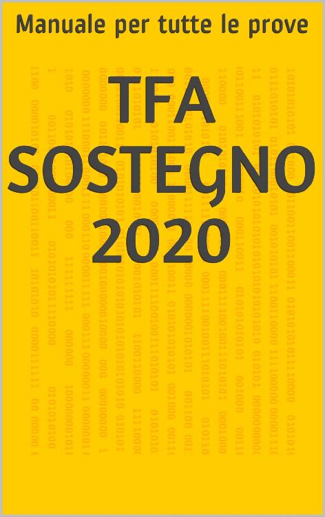 TFA SOSTEGNO 2020: Manuale per tutte le prove (Italian Edition) ebook cover