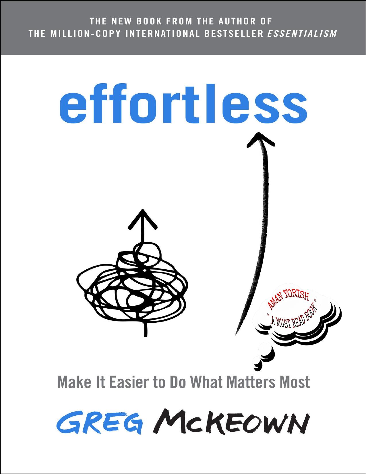 Effortless: Make It Easier to Do What Matters Most ebook cover