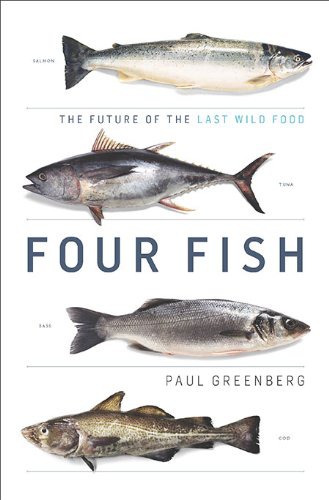 Four Fish: The Future of the Last Wild Food ebook cover