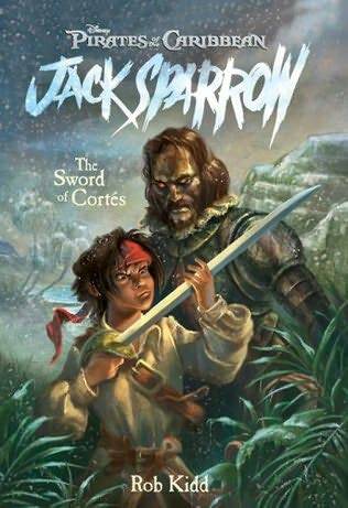 Pirates of the Caribbean 04 The Sword of Cortes ebook cover