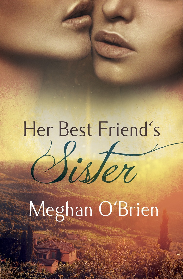 Her Best Friend&acirc;&euro;&trade;s Sister ebook cover