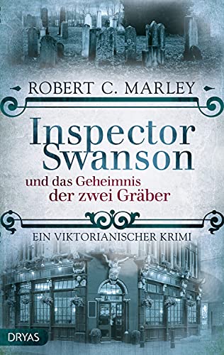 Inspector Swanson und das Geheimnis der zwei Gr&Atilde;&curren;ber ebook cover