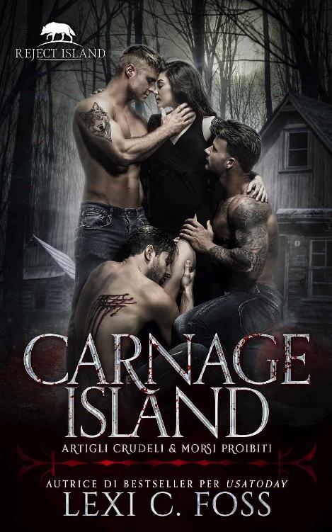 Carnage Island: Artigli Crudeli & Morsi Proibiti (Italian Edition) ebook cover