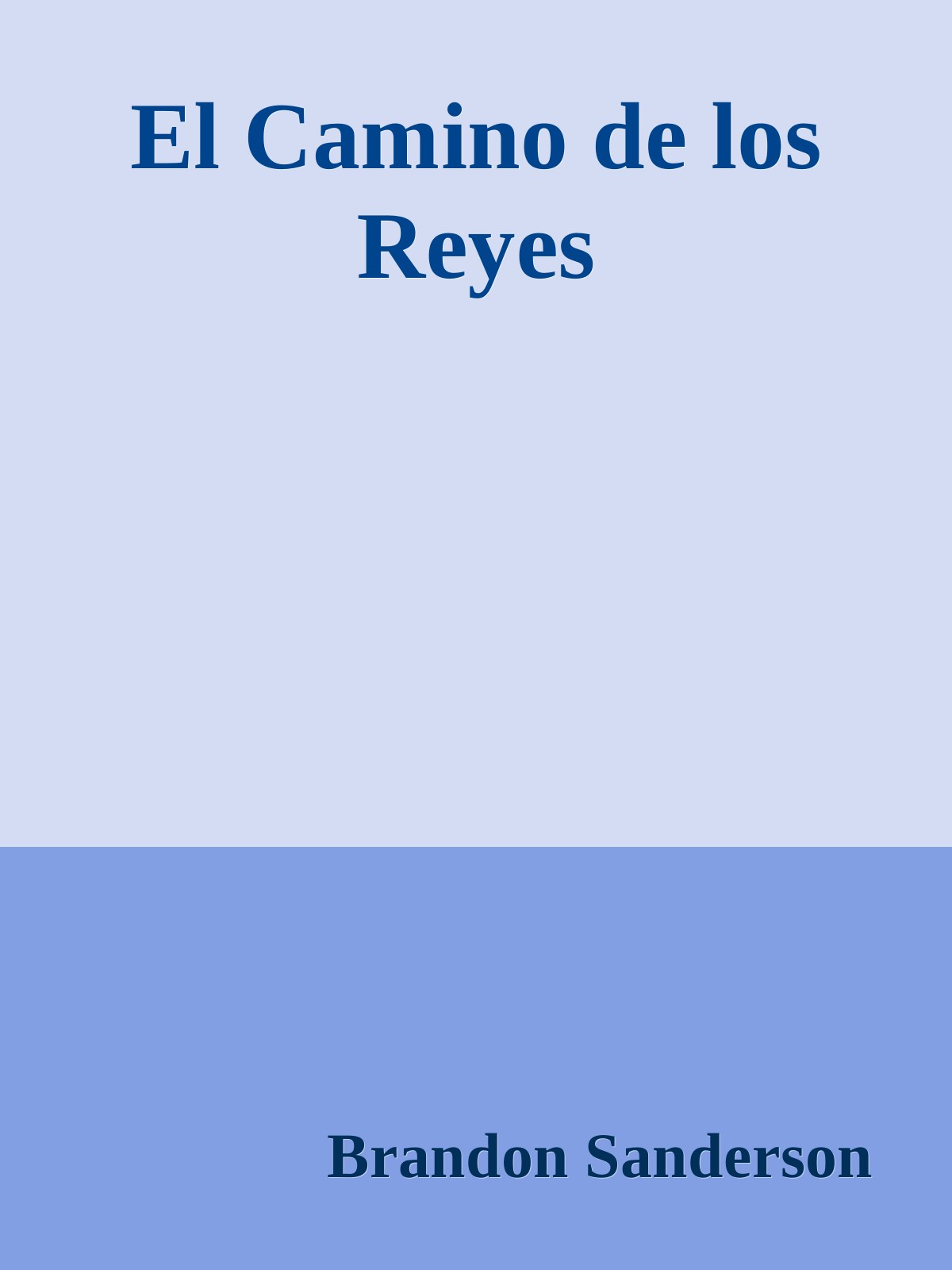 El Camino de los Reyes ebook cover