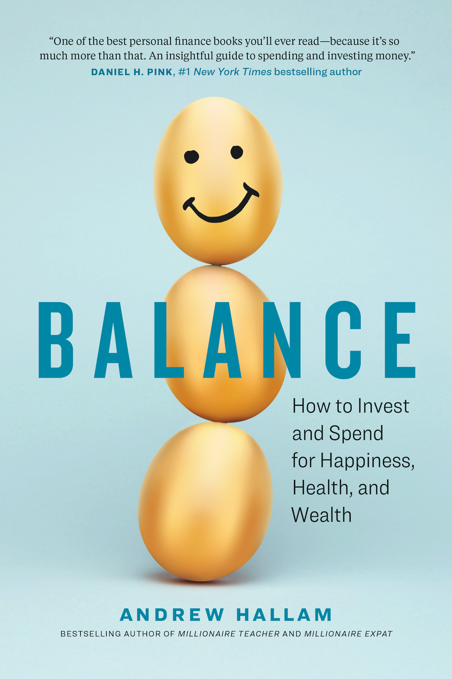 How to Invest and Spend for Happiness, Health, and Wealth ebook cover