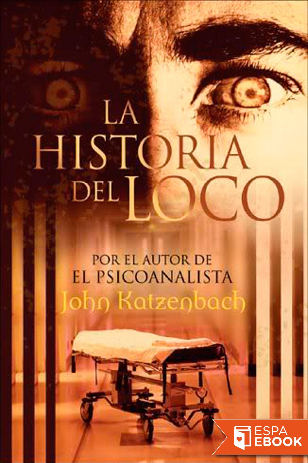 La historia del loco ebook cover