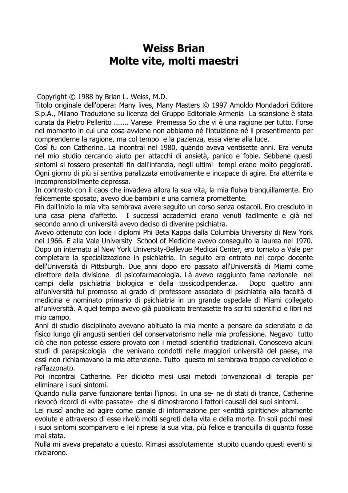Microsoft Word - Weiss Brian - Molte Vite Molti Maestri ebook cover