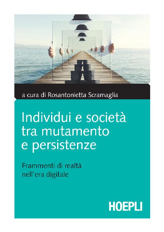 Individui e societ&Atilde;&nbsp; tra mutamento e persistenze ebook cover