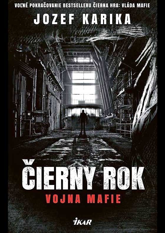 &Auml;&OElig;ierny rok - Vojna mafie ebook cover