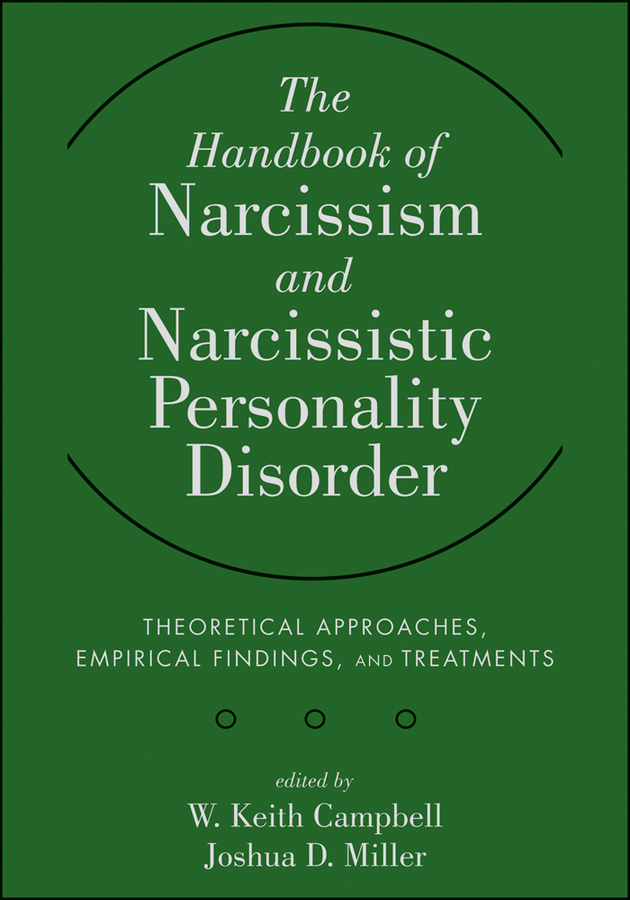 The Handbook of Narcissism and Narcissistic Personality Disorder ebook cover