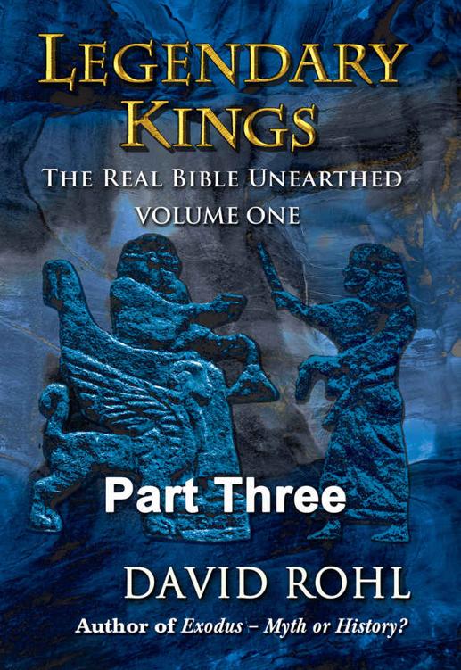 Legendary Kings: The Real Bible Unearthed Volume One Part Three ebook cover