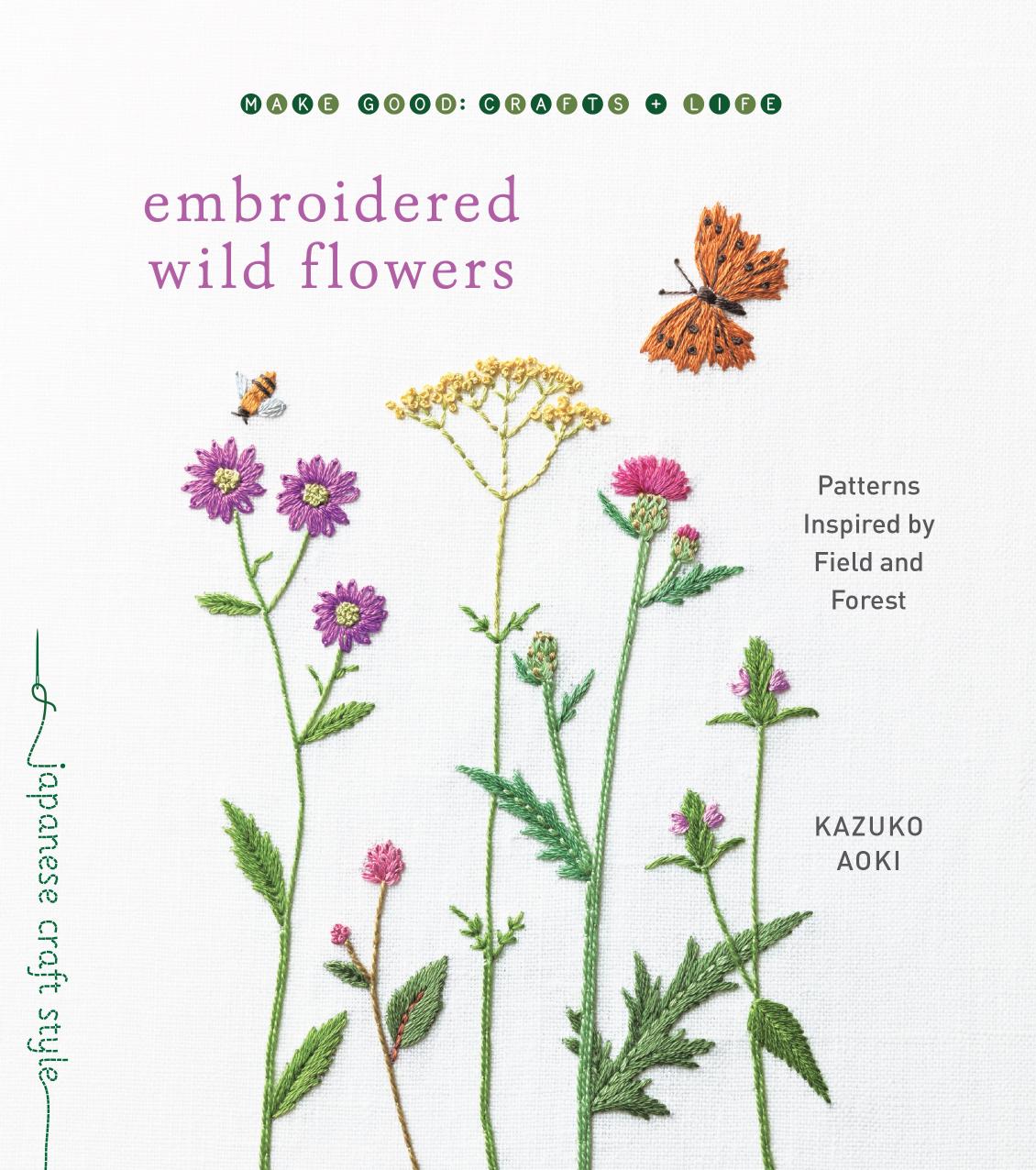 Embroidered Wild Flowers: Patterns Inspired by Field and Forest ebook cover
