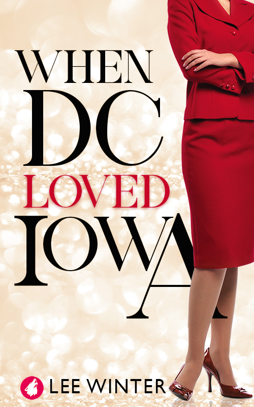 When DC Loved Iowa ebook cover