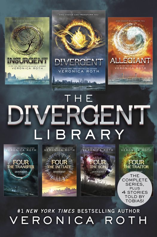 The Divergent Library: Divergent; Insurgent; Allegiant; Four: The Transfer, The Initiate, The Son, and The Traitor (Divergent Series) ebook cover