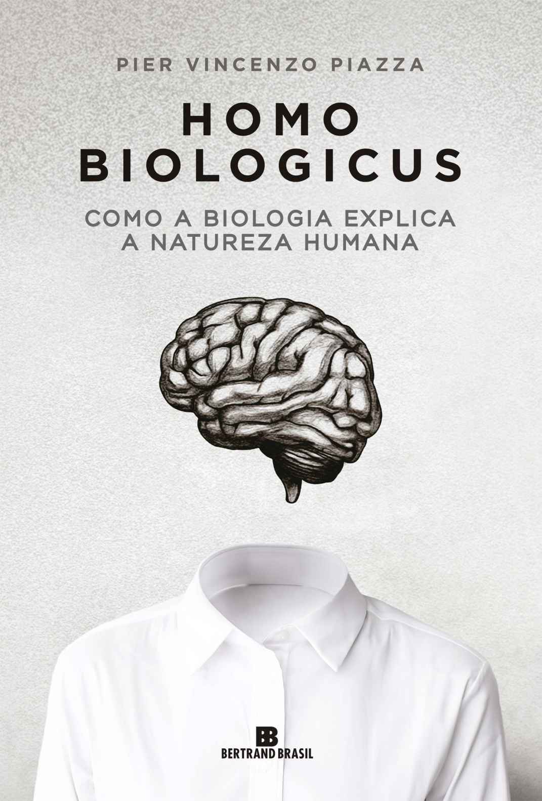 Homo biologicus: Como a biologia explica a natureza humana ebook cover