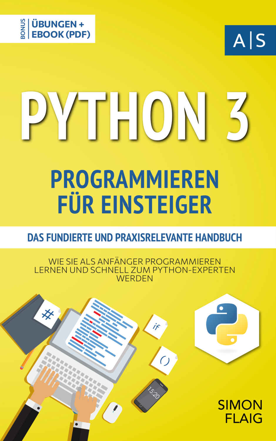 Python 3 Programmieren f&Atilde;&frac14;r Einsteiger ebook cover