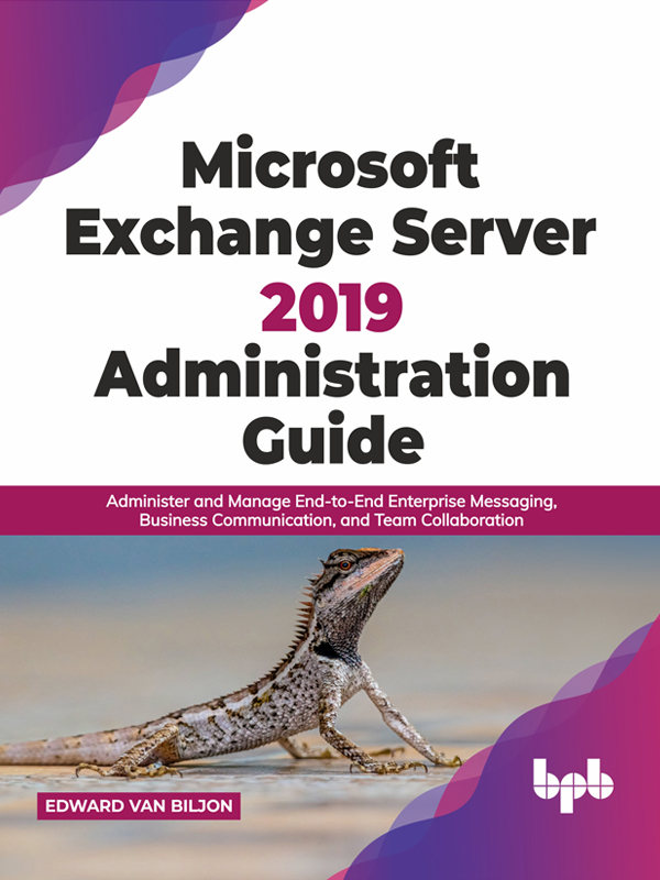 Microsoft Exchange Server 2019 Administration Guide ebook cover