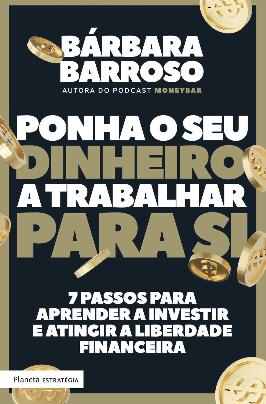 Ponha o seu dinheiro a trabalhar para si ebook cover