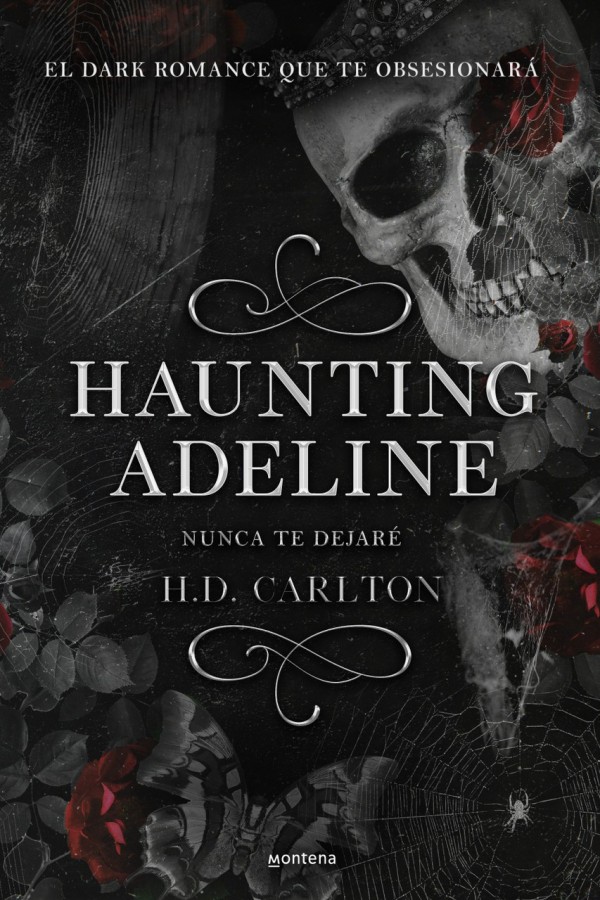 Haunting Adeline. Nunca te dejar&Atilde;&copy; ebook cover