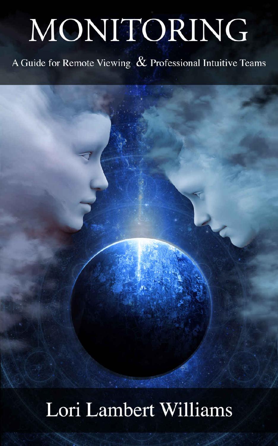 Monitoring: A Guide for Remote Viewing & Professional Intuitive Teams ebook cover