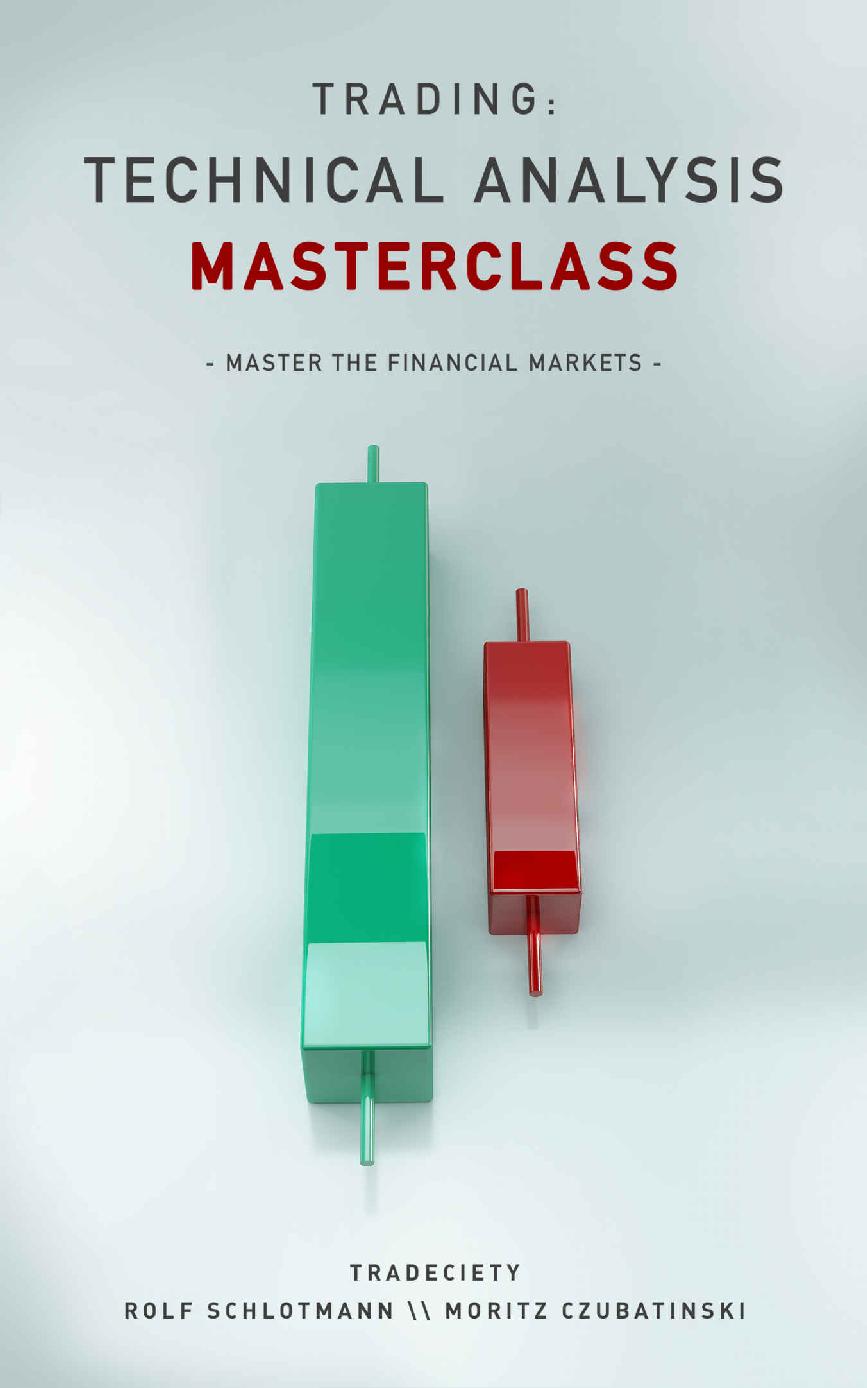 Trading: Technical Analysis Masterclass: Master the financial markets ebook cover
