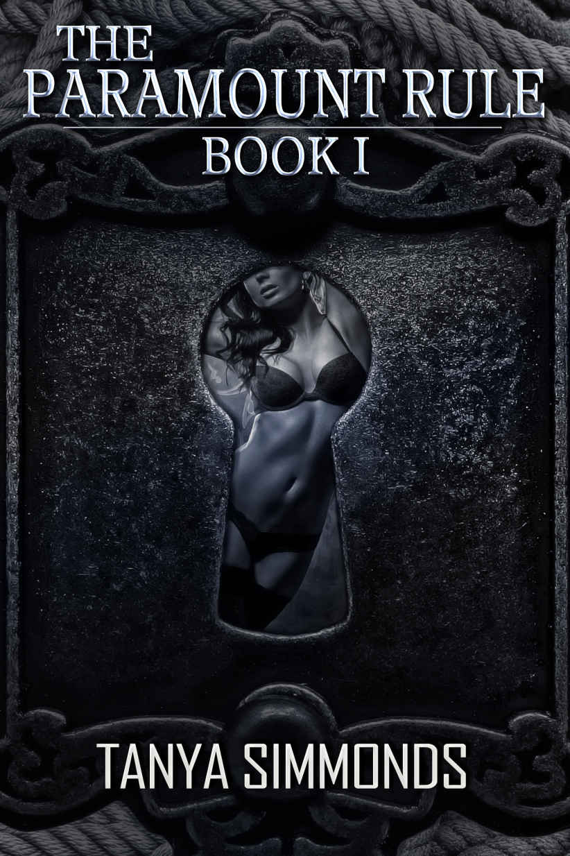 The Paramount Rule - Book I: A Femdom Novel ebook cover
