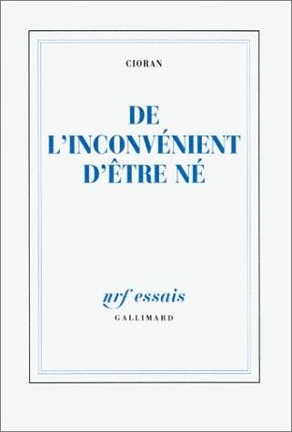 De l'inconv&eacute;nient d'&ecirc;tre n&eacute; ebook cover