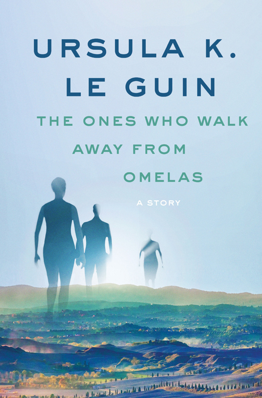 The Ones Who Walk Away from Omelas ebook cover