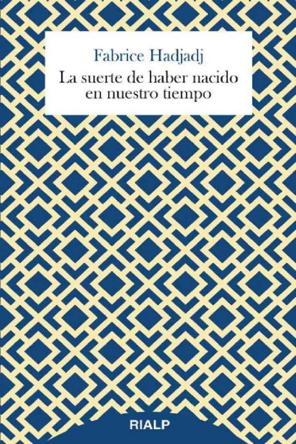 La suerte de haber nacido en nuestro tiempo (Breves Rialp) (Spanish Edition) ebook cover