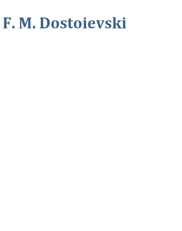 Feodor Mihailovici Dostoievski ebook cover