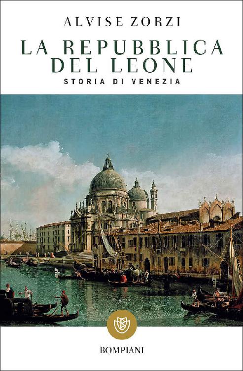 La repubblica del leone: Storia di Venezia (Tascabili. Saggi Vol. 226) (Italian Edition) ebook cover