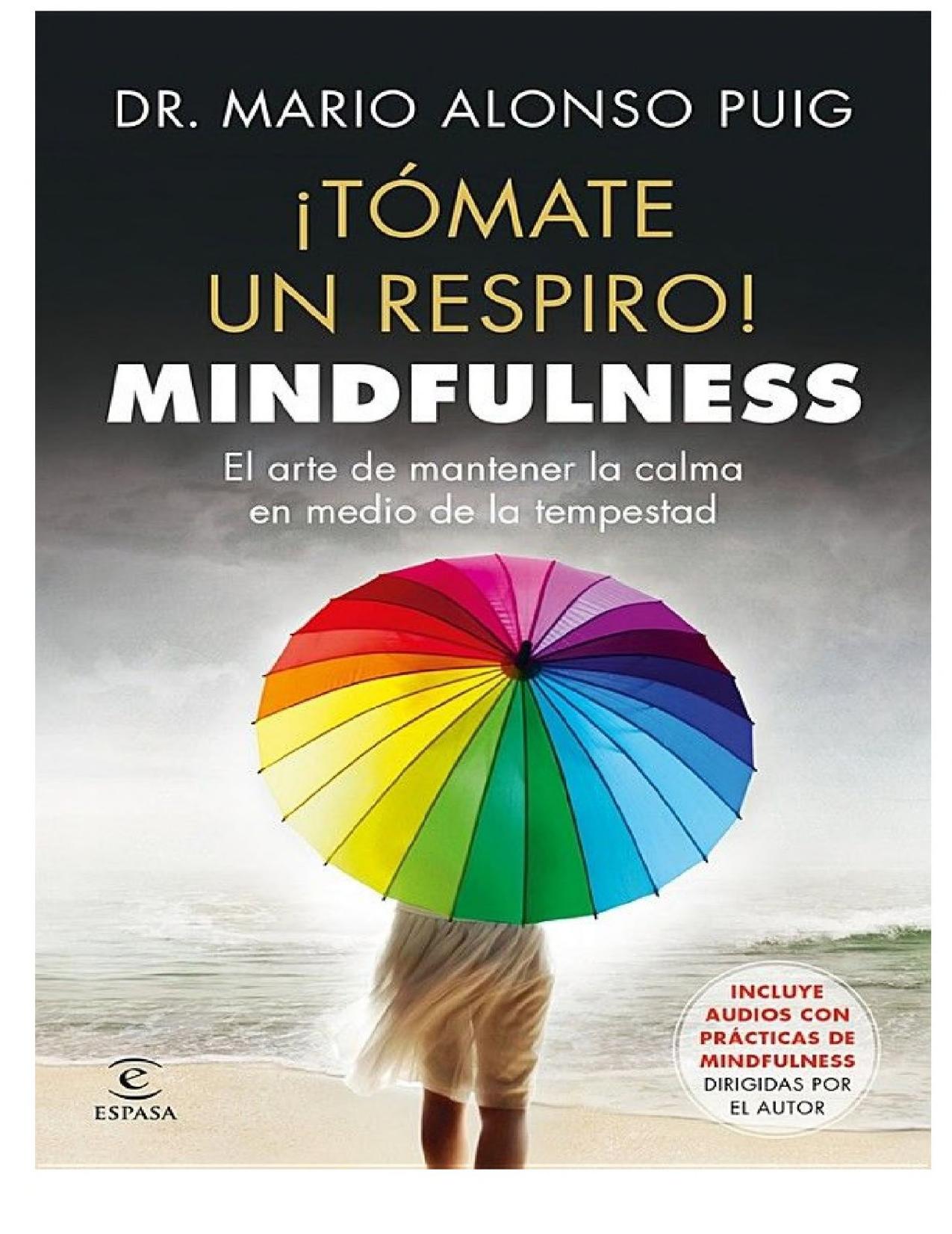 &iexcl;T&oacute;mate un respiro! Mindfulness ebook cover
