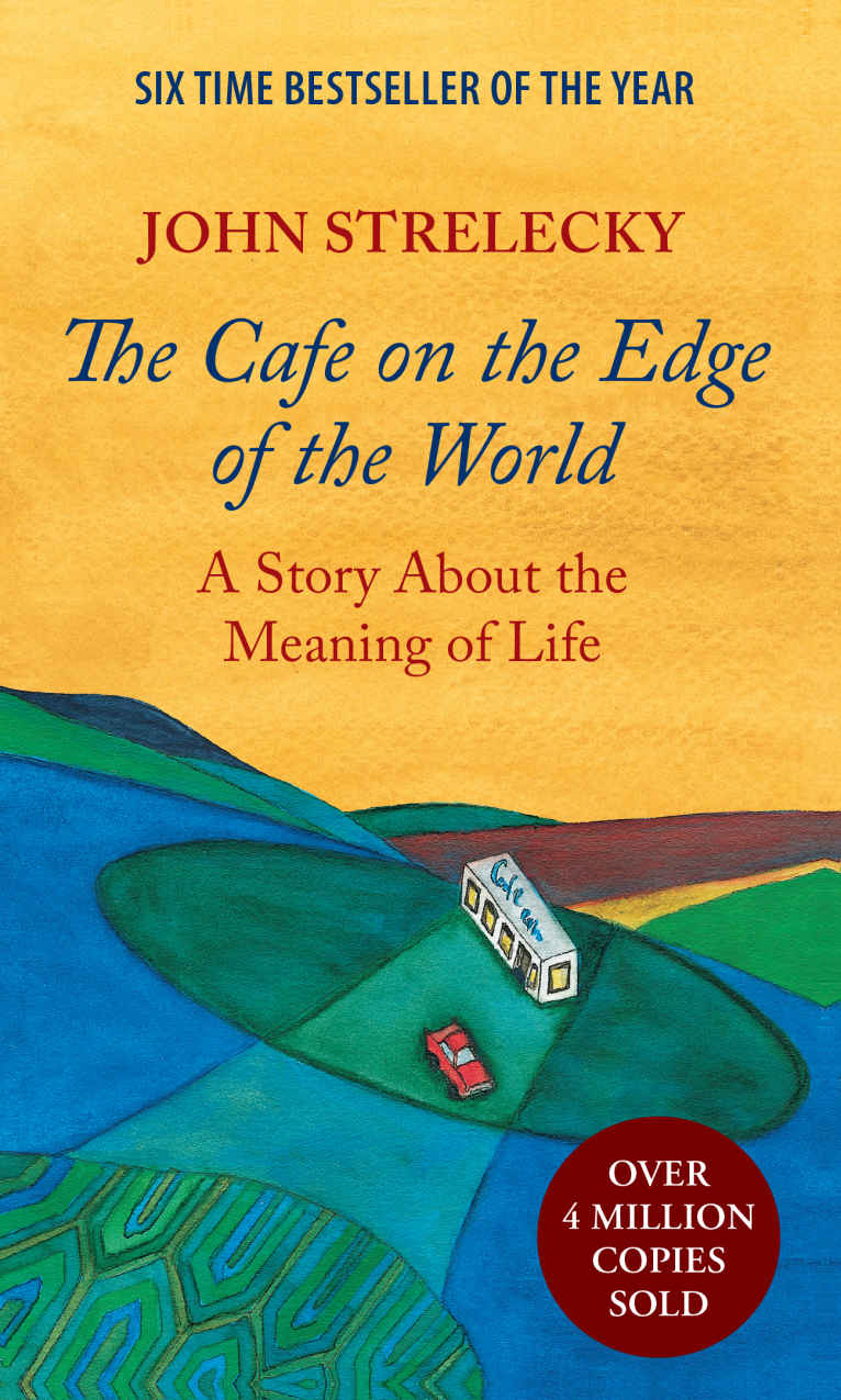 The Cafe on the Edge of the World: A Story About the Meaning of Life ebook cover