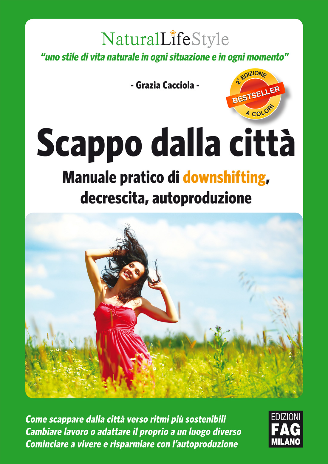 Scappo dalla citt&Atilde;&nbsp;. Manuale pratico di downshifting, decrescita, autoproduzione ebook cover