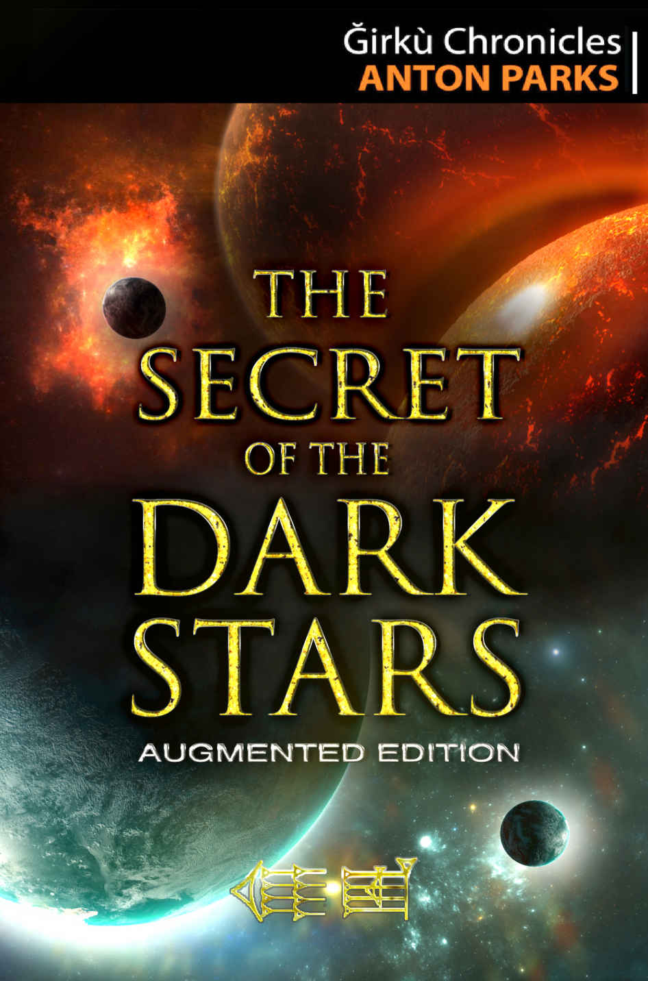 The Secret of the Dark Stars - augmented edition - (&Auml;žirk&Atilde;&sup1; Chronicles 1) ebook cover
